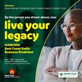 Actualise your dreams: 'Live your legacy' with Mancosa and East Coast Radio Business Breakfast